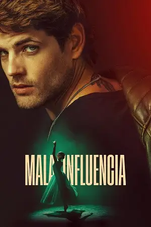 bad influence mala influencia 2025 , zeefliz - zeefliz.top