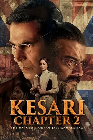 kesari chapter 2 the untold story of jallianwala bagh 2025 , zeefliz - zeefliz.top
