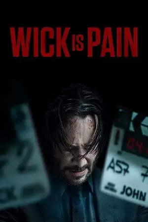 wick is pain 2025 , zeefliz - zeefliz.top